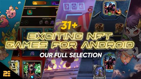 31+ Exciting NFT Games for Android: Our Full Selection .